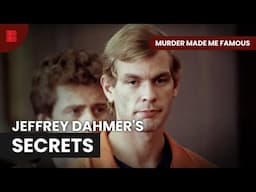 The Story of Jeffrey Dahmer - Murder Made Me Famous - True Crime