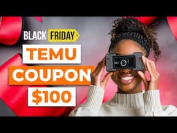 🔥 TEMU COUPON CODES FOR BLACK FRIDAY! $200 COUPON & MORE! 🔥