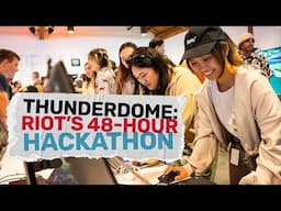 Thunderdome: Inside Riot Games’ 48-Hour Hackathon