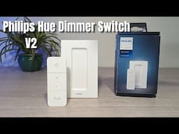 Philips Hue Dimmer Switch V2 Which App is Best, Hue or Hue Essentials?