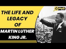 Martin Luther King Junior: The man who risked his life for the Civil Rights Movement | In depth