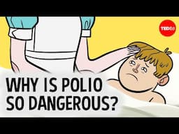 The real reason polio is so dangerous