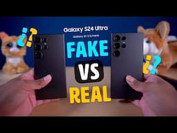 Samsung S24 Ultra (Fake vs Real)