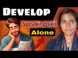 Most important skill for learning English// Develop speaking skill alone//