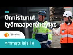 Onnistunut työmaaperehdytys