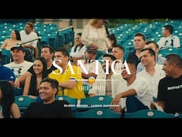 SANTICA - Elder Dayán Díaz y Lucas Dangond (Visualizer)