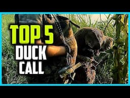 Top 5 Best Duck Call in 2024