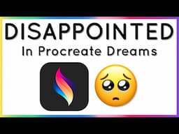 5 Things Procreate Dreams is Missing