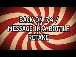 Ren - Back on 74/Message in a Bottle (BTS)