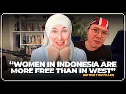 "WOMEN IN INDONESIA ARE HAPPIER THAN IN THE WEST" Says British Youtuber