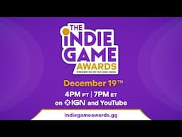 The Indie Game Awards Nominee Announcement