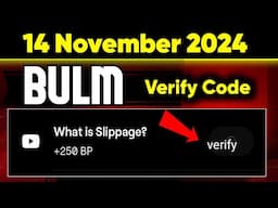 What is Slippage? | Blum New video update | Earn 250 BP | BLUM Academy