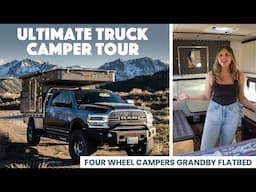 ULTIMATE TRUCK CAMPER TOUR | Four Wheel Campers Grandby Flatbed on Ram 3500