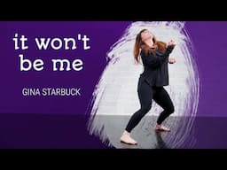 Gina Starbuck "It Won't Be Me" [Preview] - Contemporary Online Dance Class/Choreography