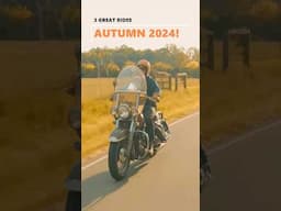 3 Great Motorcycle Road Trip Routes for Autumn 2024!