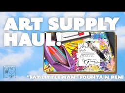 ART SUPPLY HAUL ✨ Unboxing “The Fat Little Man” fountain pen, and swatching Ikea markers