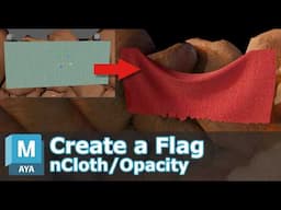 Create a Realistic Flag in Maya | Dynamic nCloth, Texturing in Photoshop, Alpha Maps from Scratch