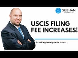 Breaking Immigration News...USCIS Filing Fee Increases up to 80%+ Coming Soon!