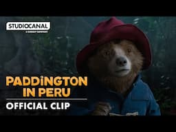 PADDINGTON IN PERU - The Bear will show the way  - Exclusive clip