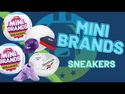 Zuru Mini Brands Sneakers Unboxing