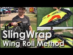 The Sling Wrap Wing Roll Method