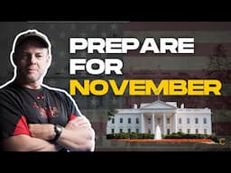 How To Prepare For The Election -  How I'm Getting Ready