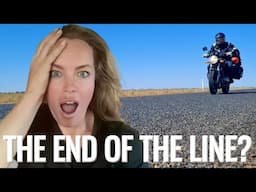 Is THIS the end of the line? | Motorcycle Tour Australia | Her Motorcycle Adventures