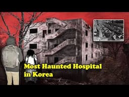 True Story of Gonjiam Psychiatric Hospital | Most Haunted Place in Korea | Horror Story in English