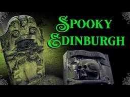 Gothic Travel -  Spooky Edinburgh - Gothic Homemaking Spooky Travel Tuesdays