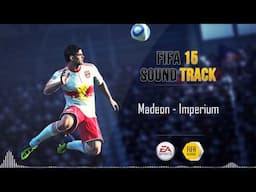 Madeon - Imperium (FIFA 15 Soundtrack)