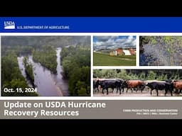 Oct. 15, 2024 Update on USDA Hurricane Recovery Resources