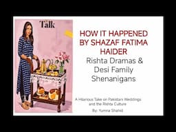 How It Happened by Shazaf Fatima Haider - Detailed Introduction explained in Urdu Hindi