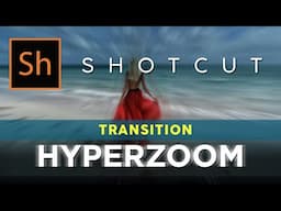 Mastering Hyperzoom Transitions in Shotcut: Step-by-Step Tutorial for Stunning Video Effects!