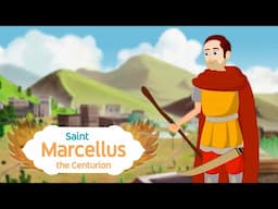 Story of Saint Marcellus the Centurion | Saints and AngelsTV | EP 130 | #saintsandangelstv #saints