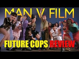 Future Cops | 1993 | Movie Review  | Eureka Classics | Blu-ray | Chiu kap hok hau ba wong