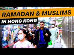 Ramadan in Hong Kong Urdu Documentary Part 1| Muslims in Hong Kong China | Muslims in China