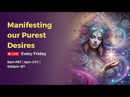 Dec 20, 2024 Manifesting our Purest Desires | Mantra Meditation for Attraction & Abundance