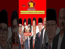 6 Menteri Prabowo dari Partai Gerindra.