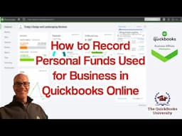 How to Record Personal Funds Used for Business in Quickbooks Online