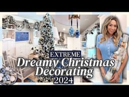 OVERBOARD CHRISTMAS DECORATING 2024!🎄🎀 EXTREME Christmas Decorate with Me | 3 TREES & DECOR IDEAS!