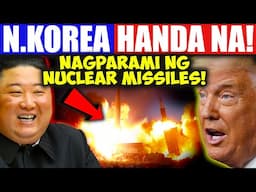 North Korea Nagparami Ng Nuclear Missiles Para Paghandaan Si Trump!