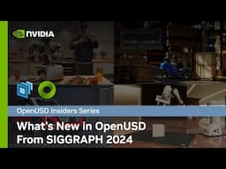 Recap: What's New in OpenUSD from SIGGRAPH 2024