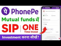 phonepe se mutual fund mein kaise invest kare 2024 - phonepe mutual fund investment