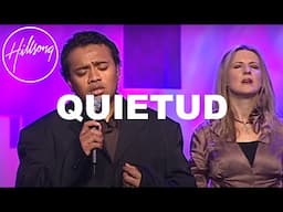 Quietud (Still) - Hope Version - Hillsong Worship