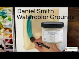 Cheap Joe's 2 Minute Art Tips - Daniel Smith Watercolor Grounds