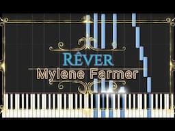 Mylene Farmer - Rever Piano Tutorial Synthesia