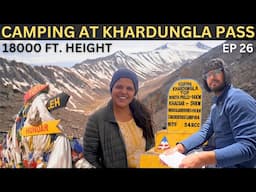 CAMPING at Mountain pass - khardungla 18000 ft height ⎜leh ladakh ⎜camping in india⎜@Pahaddiprindey