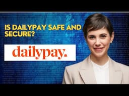 Is DailyPay safe and secure?