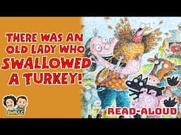 📚🦃 THERE WAS AN OLD LADY WHO SWALLOWED A TURKEY |  Read-Aloud