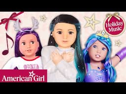 American Girl Holiday Music Video Megamix | American Girl